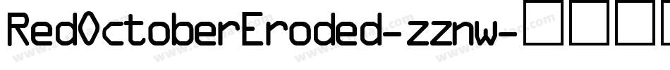 RedOctoberEroded-zznw字体转换