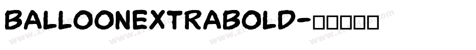 BalloonExtraBold字体转换