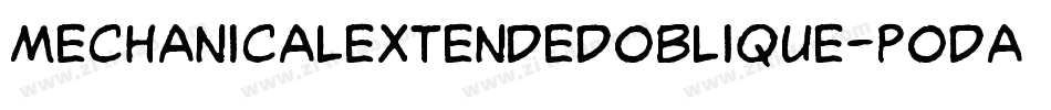 MechanicalExtendedOblique-pOda字体转换