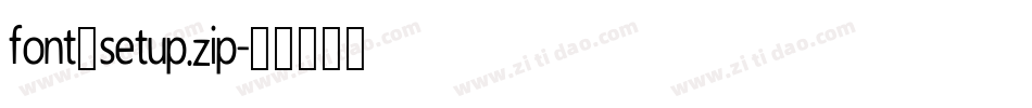 font_setup.zip字体转换