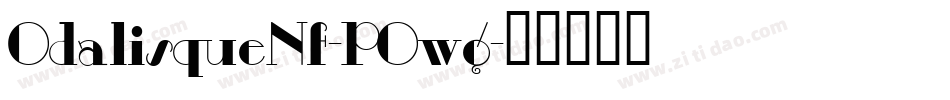 OdalisqueNf-POwg字体转换