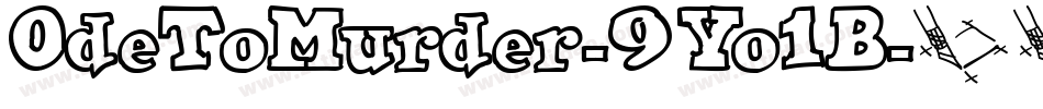 OdeToMurder-9Yo1B字体转换