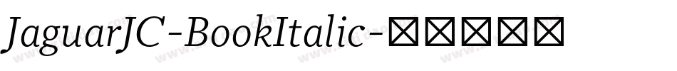 JaguarJC-BookItalic字体转换