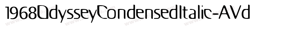 1968OdysseyCondensedItalic-AVdp字体转换