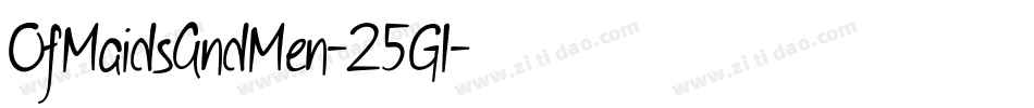 OfMaidsAndMen-25Gl字体转换
