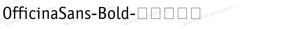 OfficinaSans-Bold字体转换