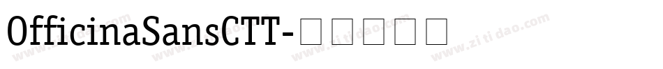 OfficinaSansCTT字体转换