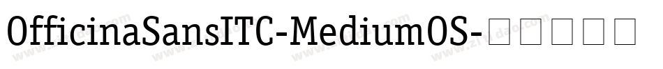 OfficinaSansITC-MediumOS字体转换