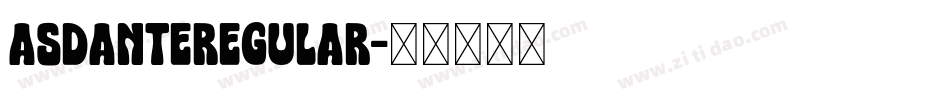 AsdanteRegular字体转换