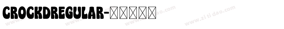 CrockdRegular字体转换