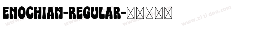 Enochian-Regular字体转换