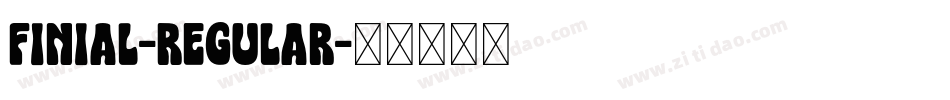 Finial-Regular字体转换