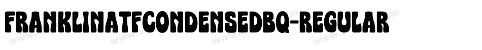 FranklinATFCondensedBQ-Regular字体转换