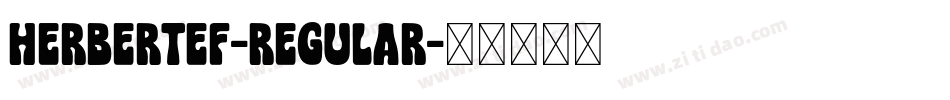 HerbertEF-Regular字体转换