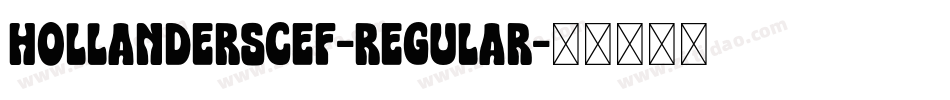 HollanderSCEF-Regular字体转换