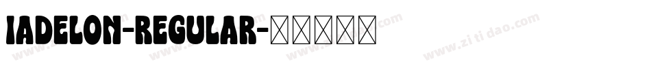 Iadelon-Regular字体转换