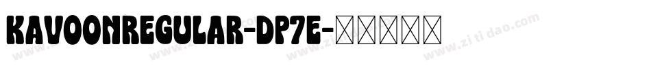 KavoonRegular-Dp7E字体转换