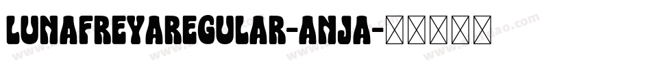 LunafreyaRegular-AnJA字体转换