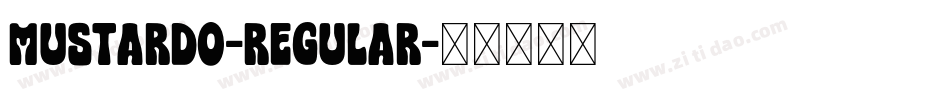 Mustardo-Regular字体转换