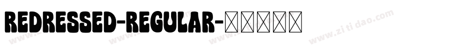 Redressed-Regular字体转换