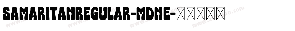 SamaritanRegular-Mdne字体转换