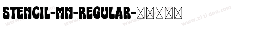 Stencil-MN-Regular字体转换