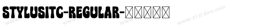 StylusITC-Regular字体转换
