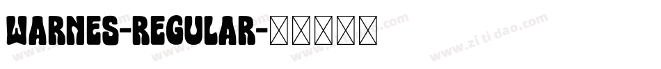Warnes-Regular字体转换