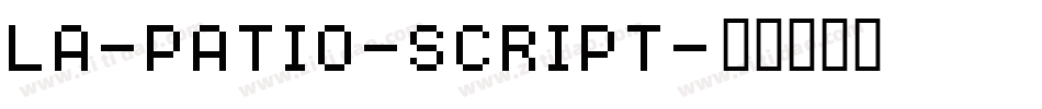 La-Patio-Script字体转换