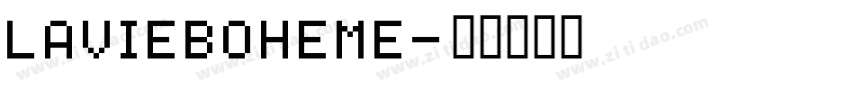 LaVieBoheme字体转换