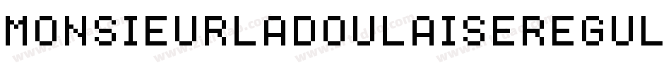 MonsieurLaDoulaiseRegular-O5YP字体转换