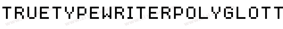TruetypewriterPolyglott-mELa字体转换