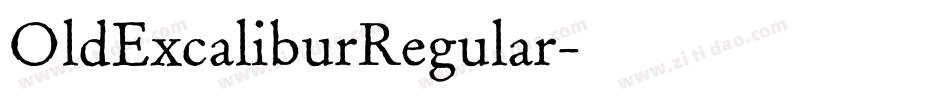 OldExcaliburRegular字体转换