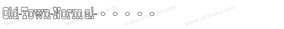 Old-Town-Normal字体转换