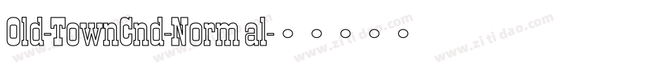 Old-TownCnd-Normal字体转换