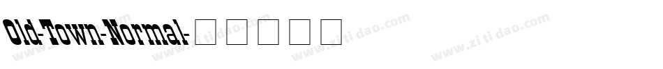 Old-Town-Normal字体转换