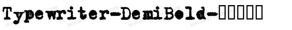 Typewriter-DemiBold字体转换