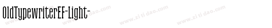 OldTypewriterEF-Light字体转换