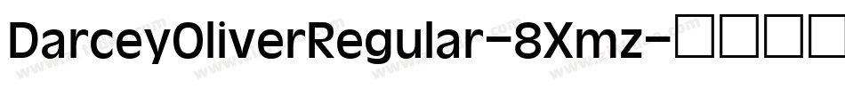 DarceyOliverRegular-8Xmz字体转换
