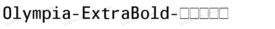 Olympia-ExtraBold字体转换
