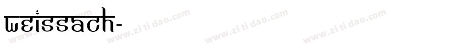 Weissach字体转换