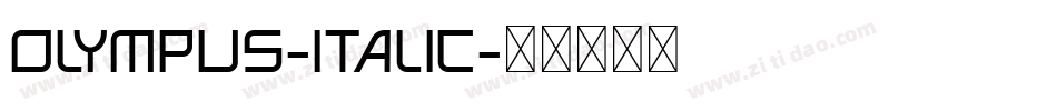 Olympus-Italic字体转换