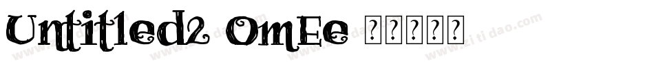 Untitled2-OmEe字体转换