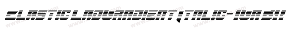 ElasticLadGradientItalic-1GaB0字体转换