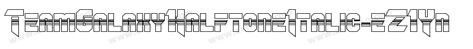 TeamGalaxyHalftoneItalic-eZ1Yn字体转换