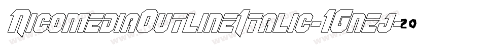 NicomediaOutlineItalic-1Gnej字体转换