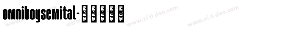 omniboysemital字体转换