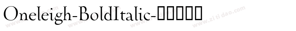Oneleigh-BoldItalic字体转换