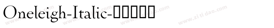 Oneleigh-Italic字体转换