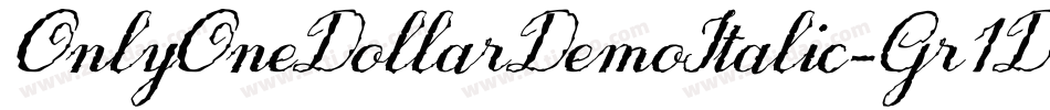 OnlyOneDollarDemoItalic-Gr1D字体转换